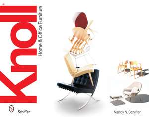 Knoll Home & Office Furniture de Nancy N. Schiffer