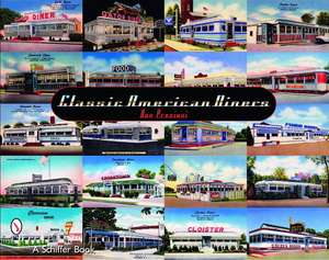 Classic American Diners: Collectible Postcards and Matchcovers de Don Preziosi