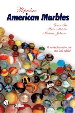 Popular American Marbles de Dean Six,