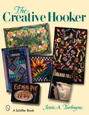 The Creative Hooker de Jessie A. Turbayne