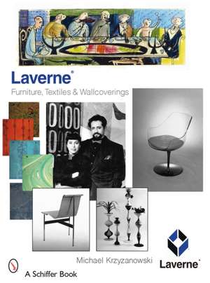 Laverne: Furniture, Textiles, & Wallcoverings de Michael Krzyzanowski