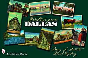 Greetings From Dallas de Mary L. Martin