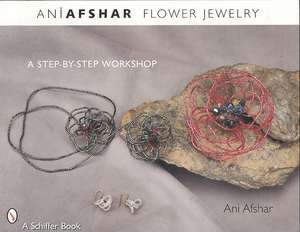 Flower Jewelry de Ani Afshar