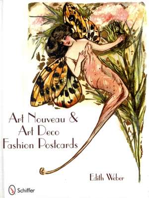 Art Nouveau & Art Deco Fashion Postcards de Edith Weber