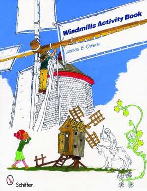 Windmills Activity Book de James E. Owens