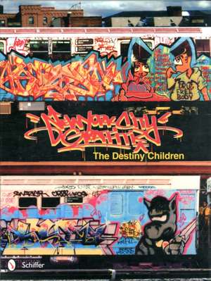 New York City Graffiti: The Destiny Children de George McAvoy