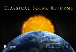 Classical Solar Returns de J. Lee Lehman