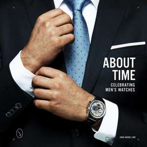 About Time: Celebrating Men's Watches de Ivar Hauge Line