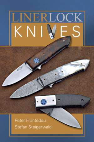 Liner Lock Knives de Peter Fronteddu