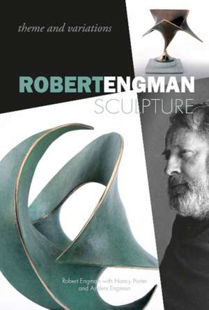 Robert Engman Sculpture: Theme and Variations de Robert Engman