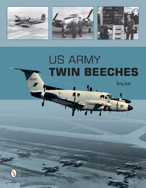 US Army Twin Beeches de Terry Love