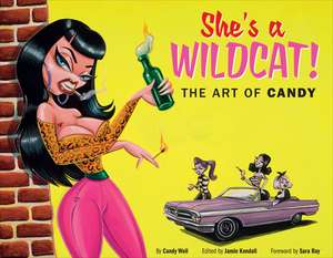 She's a Wildcat! de Candy Weil