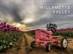 Willamette Valley, Oregon de Barbara Tricarico