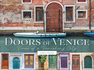 Doors of Venice de Greg Miller