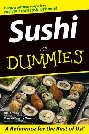 Sushi For Dummies de J Strada