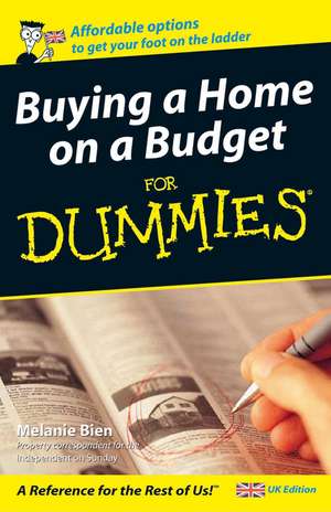 Buying a Home on a Budget For Dummies de M Bien