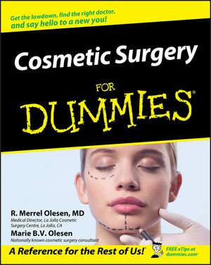 Cosmetic Surgery For Dummies de RM Olesen