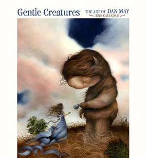 Dan May/Gentle Creatures 2018 Wall Calendar