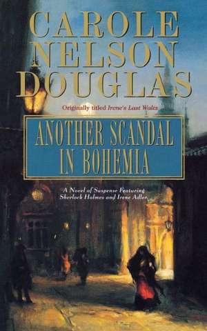 Another Scandal in Bohemia: A Midnight Louie Mystery de Carole Nelson Douglas