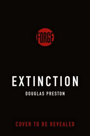 Extinction de Douglas Preston