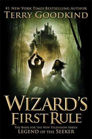 Wizard's First Rule de Terry Goodkind