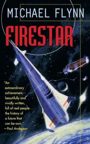 Firestar de Michael F. Flynn