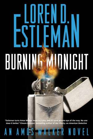 Burning Midnight de Loren D. Estleman