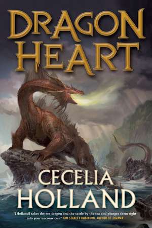 Dragon Heart de Cecelia Holland