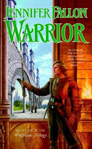 Warrior de Jennifer Fallon