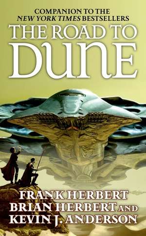 The Road to Dune de Frank Herbert