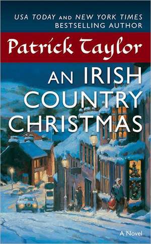 An Irish Country Christmas de Patrick Taylor