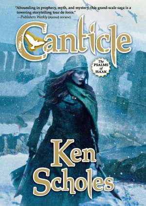 Canticle de Ken Scholes