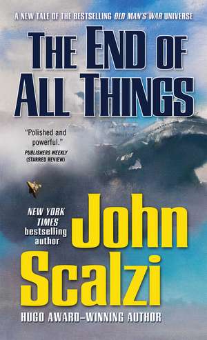 The End of All Things de John Scalzi