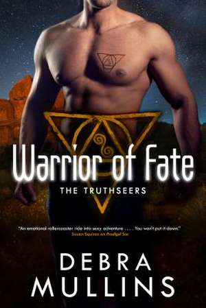 Warrior of Fate de Debra Mullins