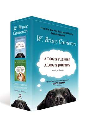 A Dog's Purpose/A Dog's Journey: Novels for Humans de W. Bruce Cameron