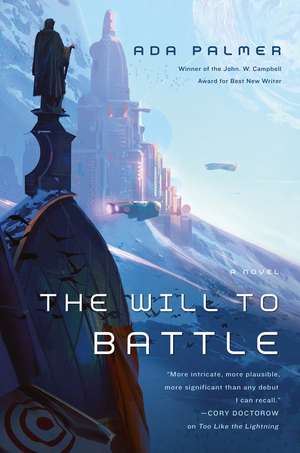 Will to Battle de Ada Palmer