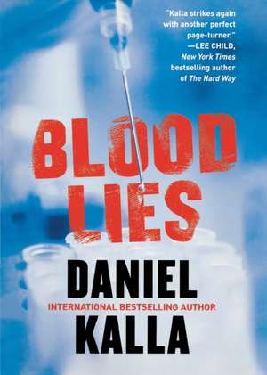 Blood Lies de Daniel Kalla