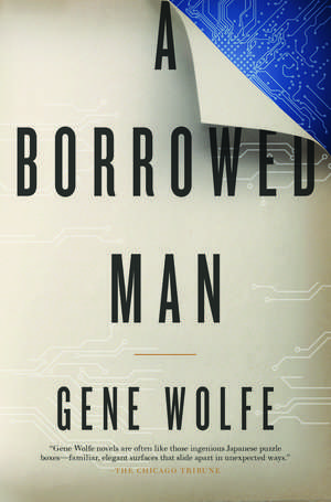 A Borrowed Man de Gene Wolfe