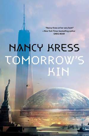 Tomorrow's Kin de Nancy Kress