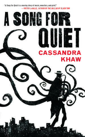 A Song for Quiet de Cassandra Khaw