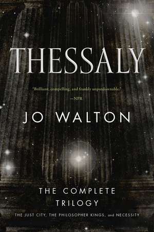 Thessaly de Jo Walton