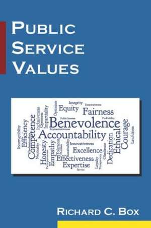 Public Service Values de Richard C. Box