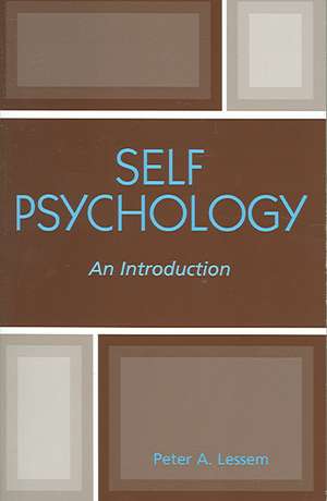 Self Psychology de Peter A. Lessem