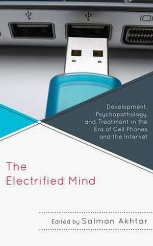 The Electrified Mind