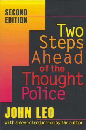 Two Steps Ahead of the Thought Police de Doug Bandow