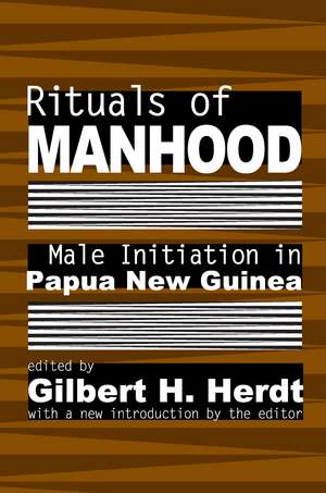 Rituals of Manhood de Gilbert H. Herdt