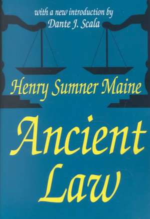 Ancient Law de Sir Henry Sumner Maine