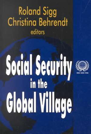 Social Security in the Global Village de Christina Behrendt