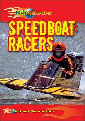 Speedboat Racers de Michael Hauenstein