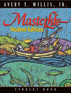 Masterlife Student Edition - Member Book: Walking in Fellowship with God de McDowell J